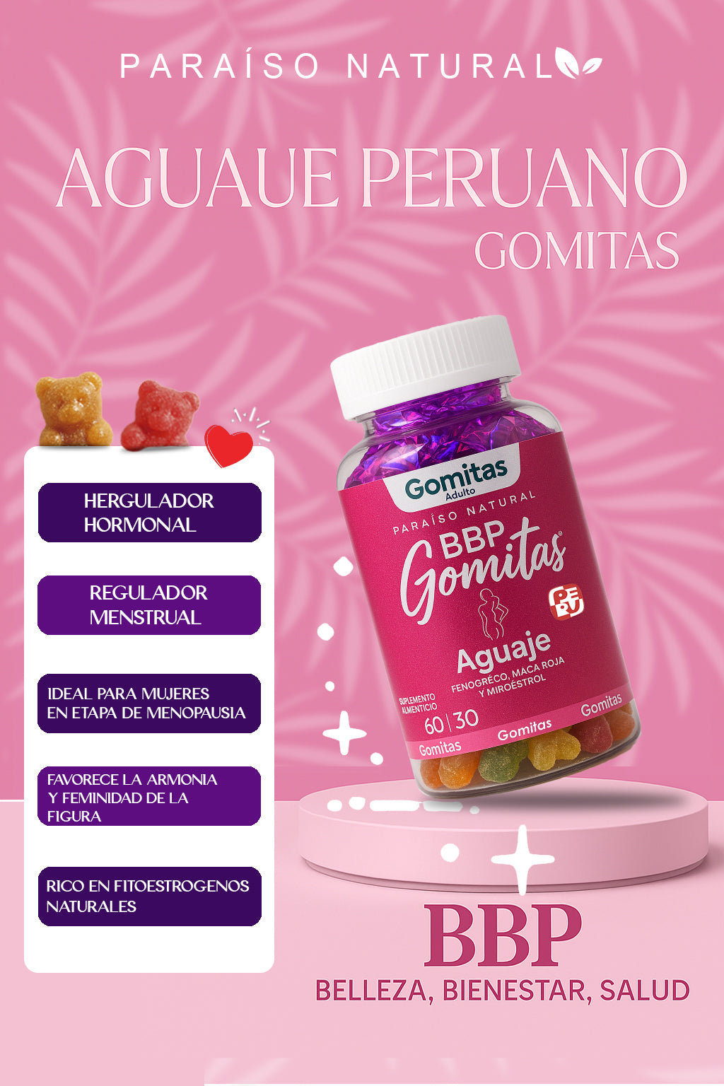BBP Gomitas Aguaje peruano + Fenogreco c/60 Bote Rosa Paraíso Natural